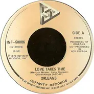 Orleans - Love Takes Time