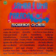 Os Caretas - Samba E Uma Parada Vol. 4