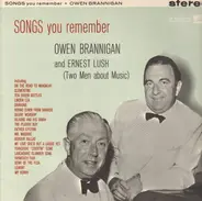 Owen Brannigan and Ernest Lush - Songs You Remember