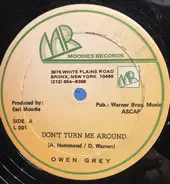 Owen Gray - Don't Turn Me Around