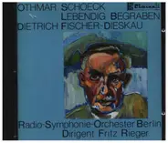 Othmar Schoeck - "Lebendig Begraben" - 14 Gesänge Nach Gedichten Von Gottfried Keller