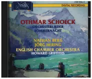 Othmar Schoeck - Orchesterlieder / Sommernacht