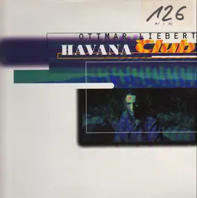 Ottmar Liebert - Havana Club