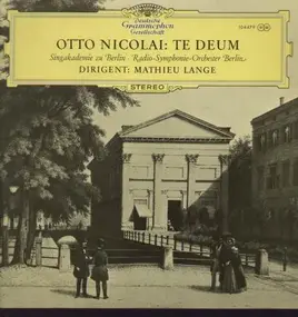 Otto Nicolai - Te Deum