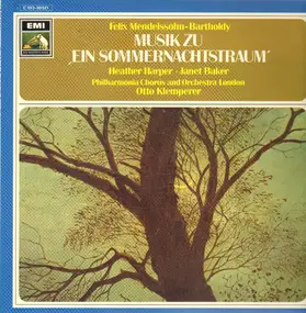 Otto Klemperer - Felix Mendelssohn-Bartholdy: Musik Zu 'Ein Sommernachtstraum'