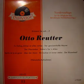 Otto Reutter - Erinnern Sie Sich...?