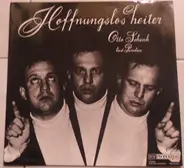 Otto Schenk - Hoffnungslos Heiter