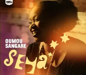 Oumou Sangaré - Seya