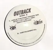 Outback - Hold the fort down