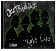Outsidaz - Night Life