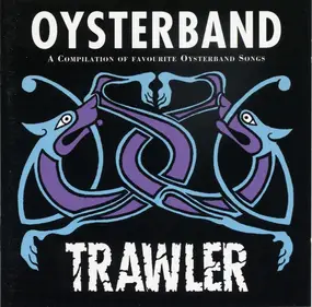 Oyster Band - Trawler