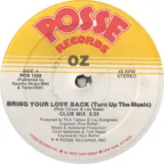OZ - Bring Your Love Back (Turn Up The Music)