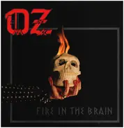 Oz - Fire in the Brain