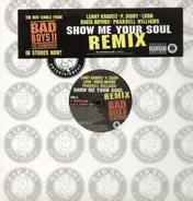 P. Diddy / Lenny Kravitz / Pharrell Williams / Loon - Show Me Your Soul - Remix