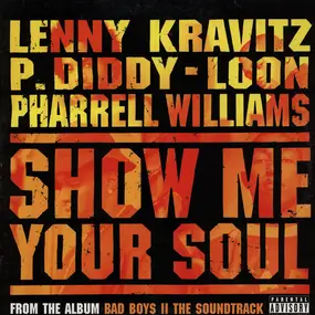 P. Diddy - Show Me Your Soul