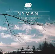Michael Nyman - The Piano Concerto / On The Fiddle / Prospero's Books