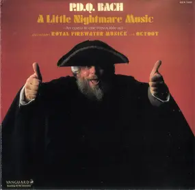 P.D.Q. Bach - A Little Nightmare Music