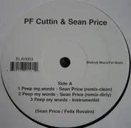 P.F. Cuttin', Sean Price - Peep My Words (Remix)