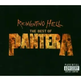 Pantera - Reinventing Hell - The Best Of Pantera