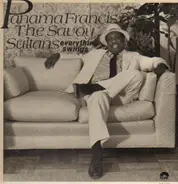 Panama Francis and the Savoy Sulltans - Everything Swings