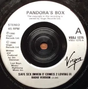 Pandora's Box - Safe Sex (When It Comes  2 Loving U)