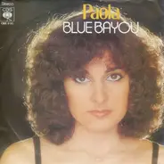 Paola - Blue Bayou