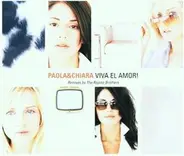 Paola & Chiara - Viva El Amor