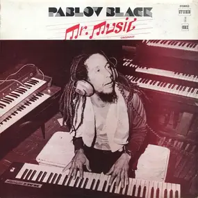 Pablo Black - Mr. Music Originally