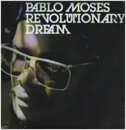 Pablo Moses - Revolutionary Dream