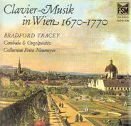 Pachelbel / Fux / Wagenseil - Clavier-Musik in Wien 1670-1770