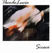 Paco De Lucia, Paco De Lucía - Siroco