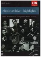 Paganini / Tchaikovsky / Schubert / Franck a.o. - Classic Archive - Highlights