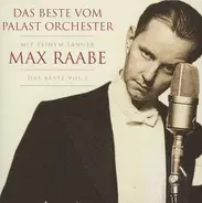 Palast Orchester Mit Seinem Sänger Max Raabe - Das Beste Vom Palast Orchester Mit Seinem Sänger Max Raabe