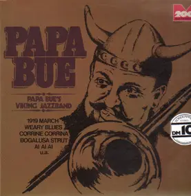 Papa Bue's Viking Jazz Band - Papa Bue
