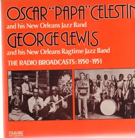 George Lewis - The Radio Broadcasts: 1950-1951