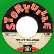 Papa Bue's Viking Jazz Band - White Cliffs Of Dover / O Sole Mio