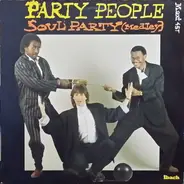 Party People - Soul Party (Medley)