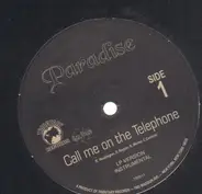 Paradise - Call Me On The Telephone