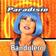 Paradisio - Bandolero