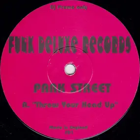 Park Street - Throw Your Head Up