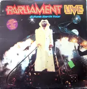 Parliament - Live - P.Funk Earth Tour