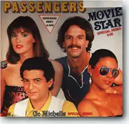 Passengers - Movie Star / Go Michelle