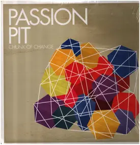 passion pit - CHUNK OF CHANGE