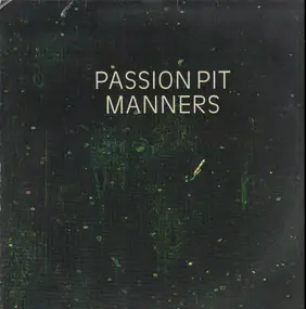 passion pit - Manners