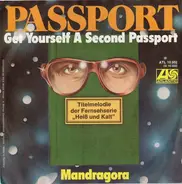 Passport - Get Yourself A Second Passport - Mandragora