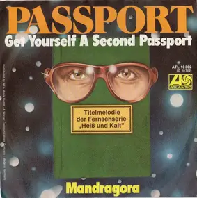 Passport - Get Yourself A Second Passport - Mandragora
