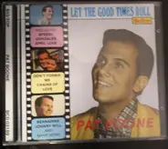 Pat Boone - Let The Good Times Roll ‎