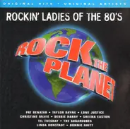 Pat Benatar, Taylor Dayne, Lone Justice a.o. - Rockin' Ladies Of The 80's