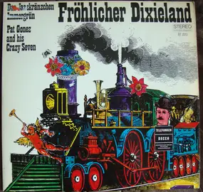 Pat Gonez and his Crazy Seven - Fröhlicher Dixieland