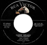 Pat O'Day With Vin Parlay's Orchestra & Chorus - Three Roads